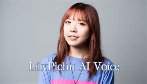 lilypichu ai voice